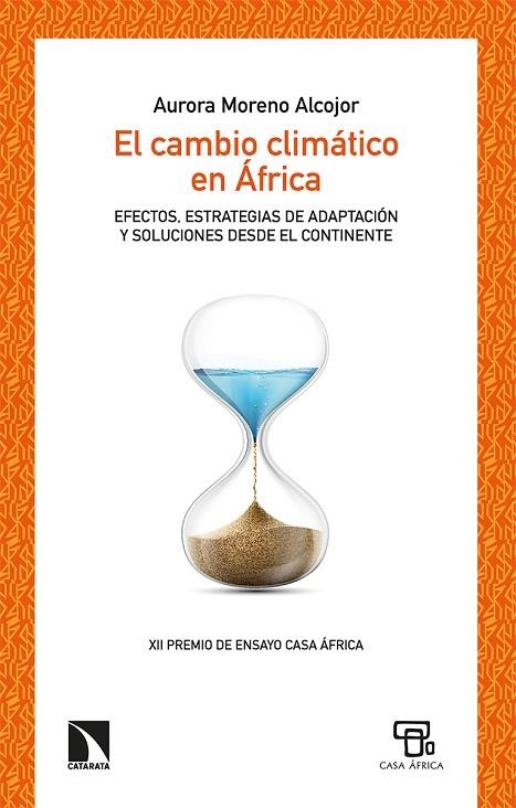 CAMBIO CLIMÁTICO EN ÁFRICA, EL | 9788413522104 | MORENO ALCOJOR, AURORA | Llibreria La Gralla | Llibreria online de Granollers