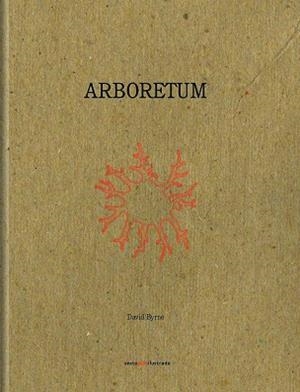 ARBORETUM | 9786078619214 | BYRNE, DAVID | Llibreria La Gralla | Librería online de Granollers