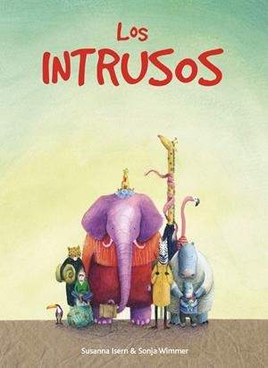 INTRUSOS | 9788412210811 | ISERN SUSANNA | Llibreria La Gralla | Librería online de Granollers