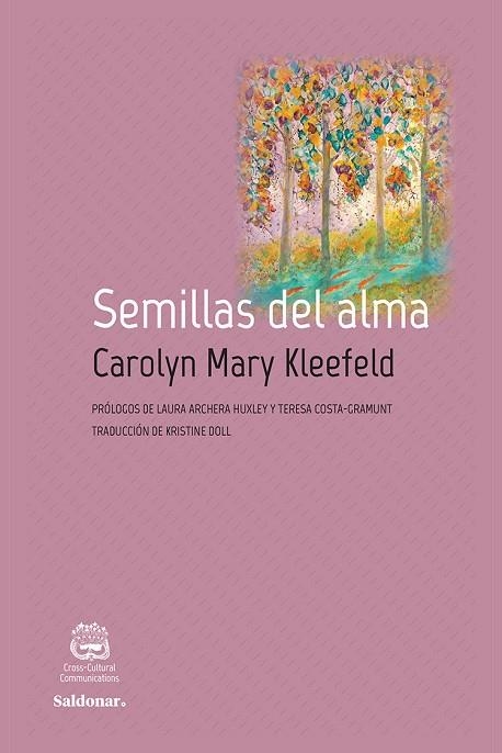 SEMILLAS DEL ALMA | 9788417611415 | KLEEFELD, CAROLYN MARY | Llibreria La Gralla | Llibreria online de Granollers