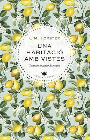 UNA HABITACIO AMB VISTES | 9788417998783 | FORSTER, E. M. | Llibreria La Gralla | Librería online de Granollers