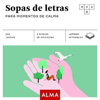 SOPAS DE LETRAS PARA MOMENTOS DE CALMA | 9788418008863 | VARIOS AUTORES | Llibreria La Gralla | Librería online de Granollers