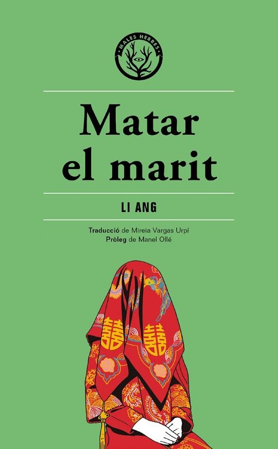 MATAR EL MARIT | 9788412316513 | LI ANG | Llibreria La Gralla | Librería online de Granollers