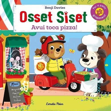 OSSET SISET. AVUI TOCA PIZZA! | 9788418135842 | DAVIES, BENJI | Llibreria La Gralla | Librería online de Granollers