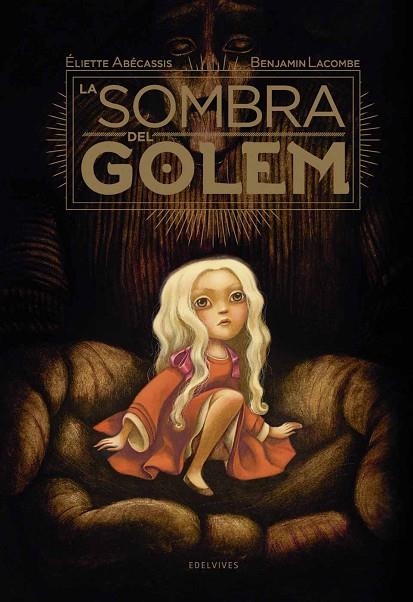 SOMBRA DEL GOLEM, LA | 9788414005927 | ABÉCASSIS, ELIETTE | Llibreria La Gralla | Librería online de Granollers