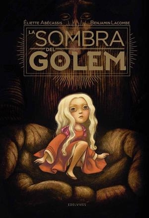 SOMBRA DEL GOLEM, LA | 9788414005927 | ABÉCASSIS, ELIETTE | Llibreria La Gralla | Librería online de Granollers