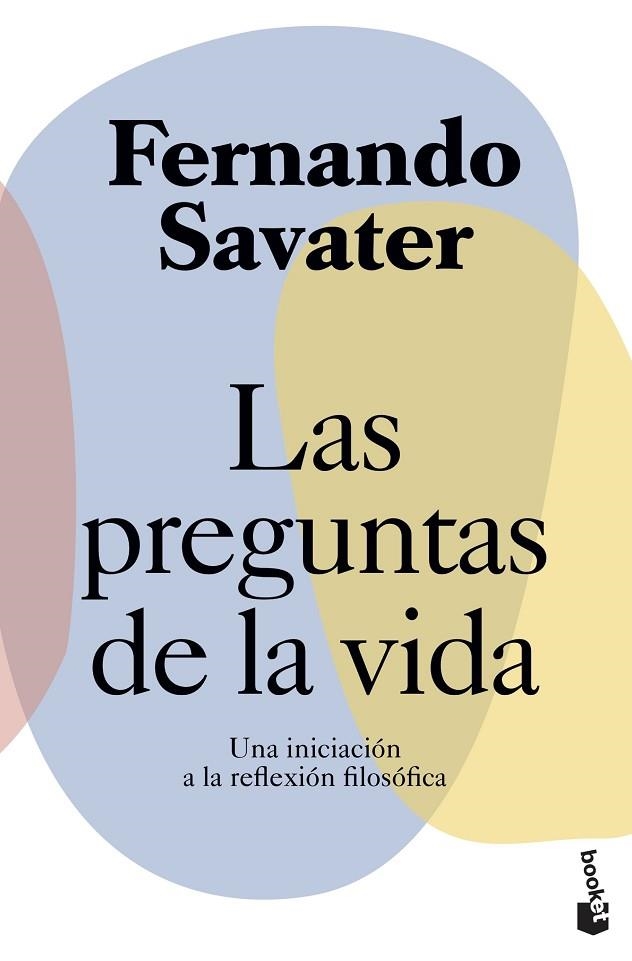 PREGUNTAS DE LA VIDA, LAS (BOLSILLO) | 9788408239338 | SAVATER, FERNANDO | Llibreria La Gralla | Llibreria online de Granollers