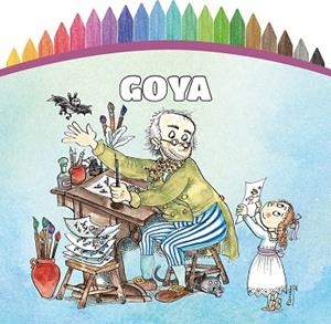 PINTEM! GOYA | 9788499796598 | Llibreria La Gralla | Llibreria online de Granollers