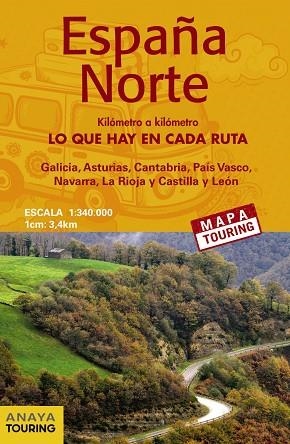 MAPA DE CARRETERAS ESPAÑA NORTE 1:340.000 -  (DESPLEGABLE) | 9788491583431 | ANAYA TOURING | Llibreria La Gralla | Llibreria online de Granollers