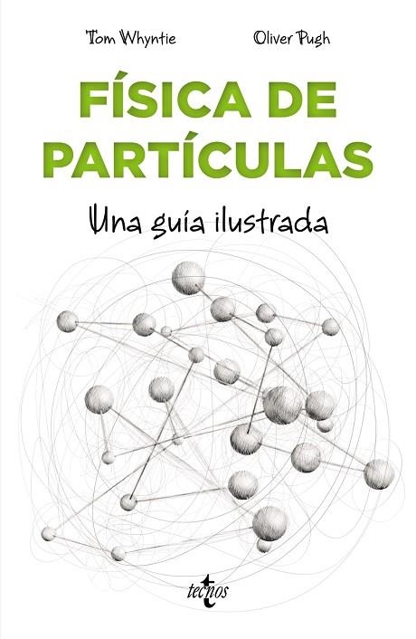 FÍSICA DE PARTÍCULAS | 9788430979042 | WHYNTIE, TOM | Llibreria La Gralla | Librería online de Granollers