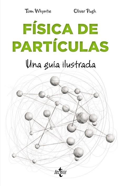 FÍSICA DE PARTÍCULAS | 9788430979042 | WHYNTIE, TOM | Llibreria La Gralla | Llibreria online de Granollers