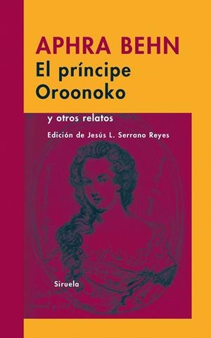 PRINCIPE OROONOKO Y OTROS RELATOS, EL | 9788498412383 | BEHN, APHRA | Llibreria La Gralla | Llibreria online de Granollers