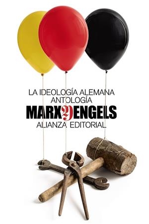 LA IDEOLOGÍA ALEMANA (ANTOLOGÍA) | 9788413622484 | MARX, KARL/ENGELS, FRIEDRICH | Llibreria La Gralla | Librería online de Granollers