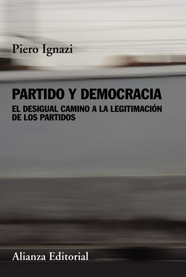 PARTIDO Y DEMOCRACIA | 9788413621852 | IGNAZI, PIERO | Llibreria La Gralla | Librería online de Granollers