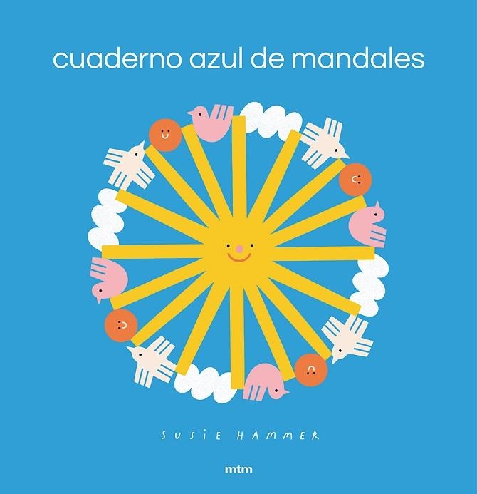 CUADERNO AZUL DE MANDALAS | 9788417165581 | HAMMER, SUSIE | Llibreria La Gralla | Llibreria online de Granollers