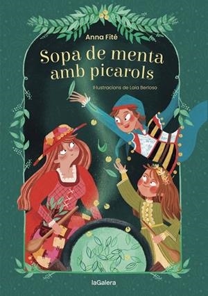 SOPA DE MENTA AMB PICAROLS | 9788424669515 | FITÉ, ANNA | Llibreria La Gralla | Llibreria online de Granollers