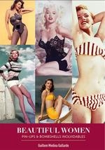 BEAUTIFUL WOMEN. PIN-UPS Y BOMBSHELLS INOLVIDABLES | 9788418320279 | MEDINA, GUILLEM | Llibreria La Gralla | Llibreria online de Granollers