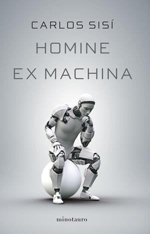 HOMINE EX MACHINA | 9788445009758 | SISÍ, CARLOS | Llibreria La Gralla | Librería online de Granollers