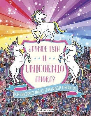 DÓNDE ESTÁ EL UNICORNIO AHORA? | 9788467933222 | MORAN, PAUL | Llibreria La Gralla | Llibreria online de Granollers