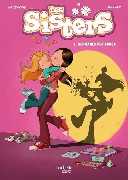 SISTERS 1, LES. GERMANES PER FORÇA | 9788418182181 | CAZENOVE, CHRISTOPHE | Llibreria La Gralla | Librería online de Granollers
