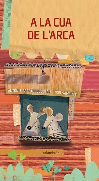 A LA CUA DE L’ARCA | 9788418558108 | PAPATHEODOULOU, ANTONIS/TORNERO, SUSANA | Llibreria La Gralla | Librería online de Granollers