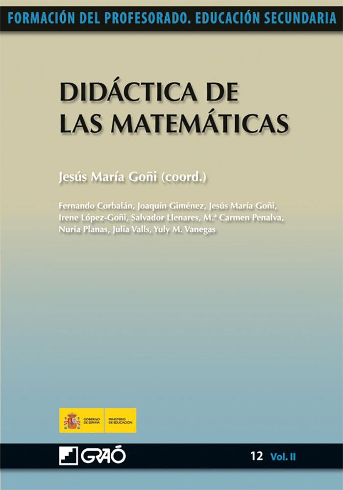 DIDACTICA DE LAS MATEMATICAS | 9788499800448 | GOÑI, JESUS MARIA | Llibreria La Gralla | Llibreria online de Granollers