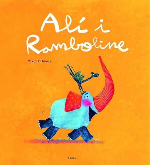 ALÍ I RAMBOLINE | 9788447943289 | GUBIANAS ESCUDÉ, VALENTÍ | Llibreria La Gralla | Llibreria online de Granollers