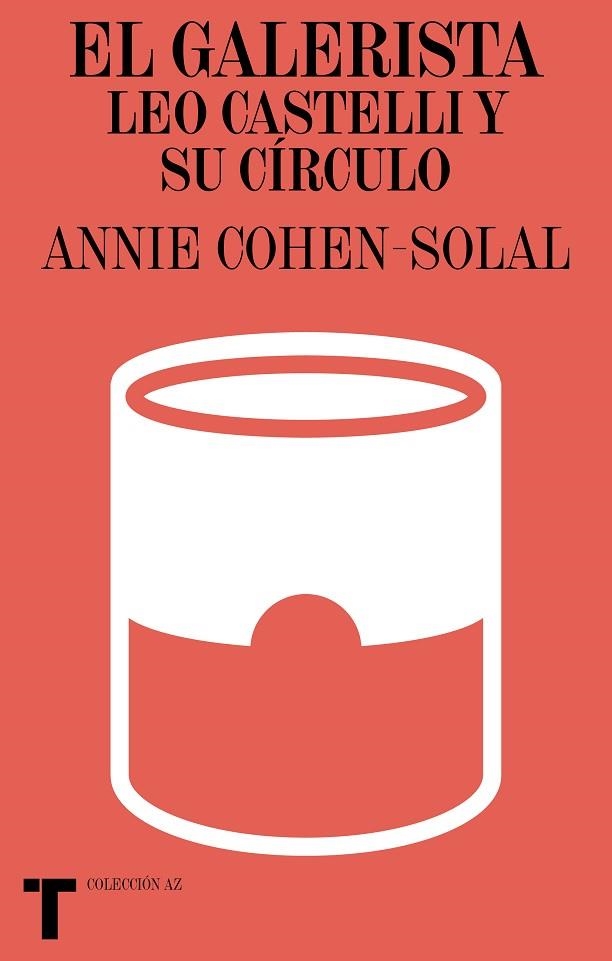 GALERISTA, EL  | 9788418428517 | COHEN-SOLAL, ANNIE | Llibreria La Gralla | Librería online de Granollers