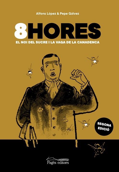 8 HORES EL NOI DE SUCRE I LA VAGA DE LA CANADENCA | 9788413032481 | LÓPEZ, ALFONS/ GÁLVEZ, PEP | Llibreria La Gralla | Librería online de Granollers