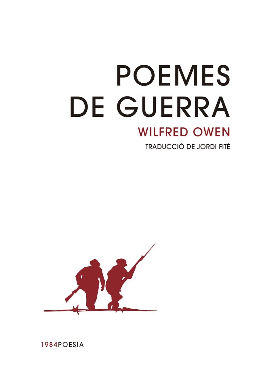 POEMES DE GUERRA | 9788416987900 | OWEN, WILFRED | Llibreria La Gralla | Librería online de Granollers