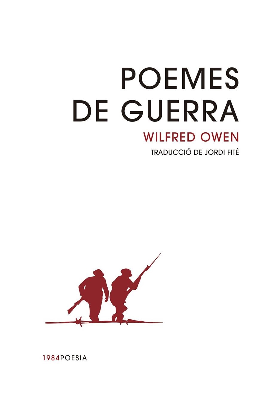 POEMES DE GUERRA | 9788416987900 | OWEN, WILFRED | Llibreria La Gralla | Llibreria online de Granollers