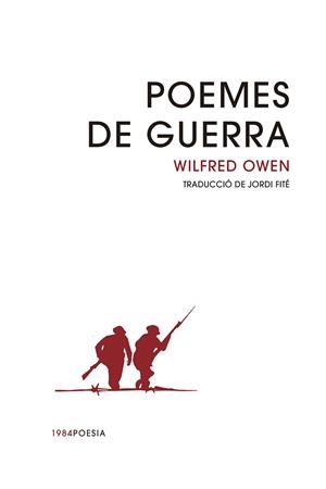 POEMES DE GUERRA | 9788416987900 | OWEN, WILFRED | Llibreria La Gralla | Llibreria online de Granollers