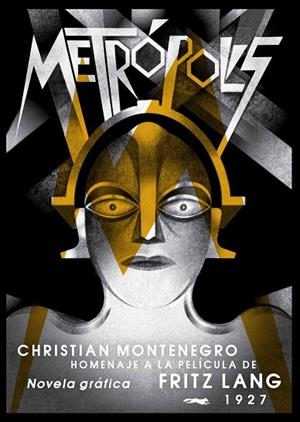 METRÓPOLIS | 9788412229363 | MONTENEGRO, CHRISTIAN | Llibreria La Gralla | Librería online de Granollers