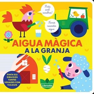 AIGUA MÀGICA A LA GRANJA | 9788412274554 | KRAGULJ, VANJA/STUDIO IMAGE BOOKS | Llibreria La Gralla | Librería online de Granollers