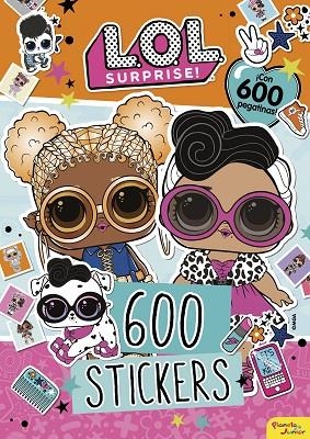 L.O.L. SURPRISE! 600 STICKERS | 9788408234005 | L.O.L SURPRISE! | Llibreria La Gralla | Llibreria online de Granollers