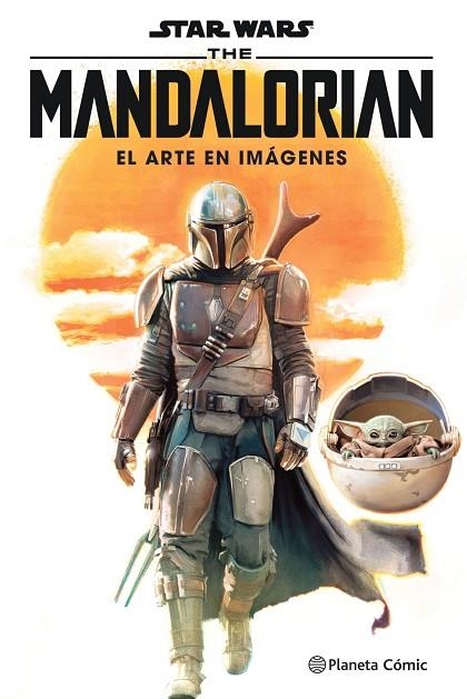 STAR WARS THE MANDALORIAN: EL ARTE EN IMÁGENES | 9788413416373 | AA. VV. | Llibreria La Gralla | Librería online de Granollers