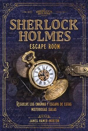 SHERLOCK HOLMES. ESCAPE ROOM | 9788418260377 | HAMER-MORTON, JAMES | Llibreria La Gralla | Llibreria online de Granollers