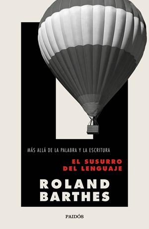 SUSURRO DEL LENGUAJE, EL | 9788449338045 | BARTHES, ROLAND | Llibreria La Gralla | Librería online de Granollers