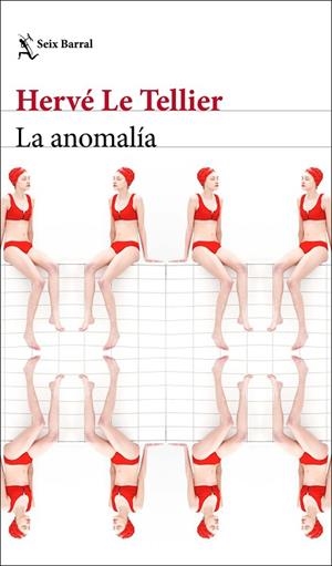 ANOMALÍA, LA | 9788432237928 | LE TELLIER, HERVÉ | Llibreria La Gralla | Librería online de Granollers