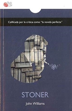 STONER | 9788417263461 | WILLIAMS, JOHN | Llibreria La Gralla | Llibreria online de Granollers