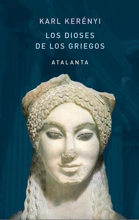 DIOSES DE LOS GRIEGOS, LOS  | 9788412213034 | KERENYI, KARL | Llibreria La Gralla | Librería online de Granollers