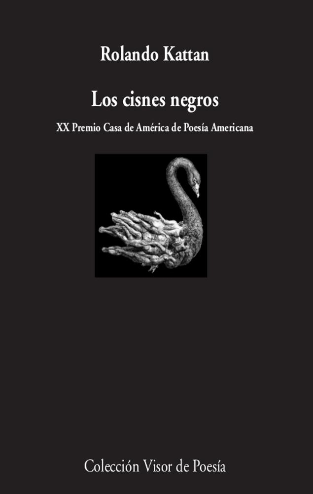 CISNES NEGROS, LOS  | 9788498954289 | KATTAN, ROLANDO | Llibreria La Gralla | Librería online de Granollers