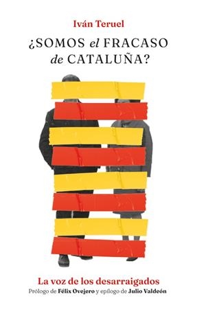 ¿SOMOS EL FRACASO DE CATALUÑA? | 9788418236907 | TERUEL, IVÁN | Llibreria La Gralla | Librería online de Granollers