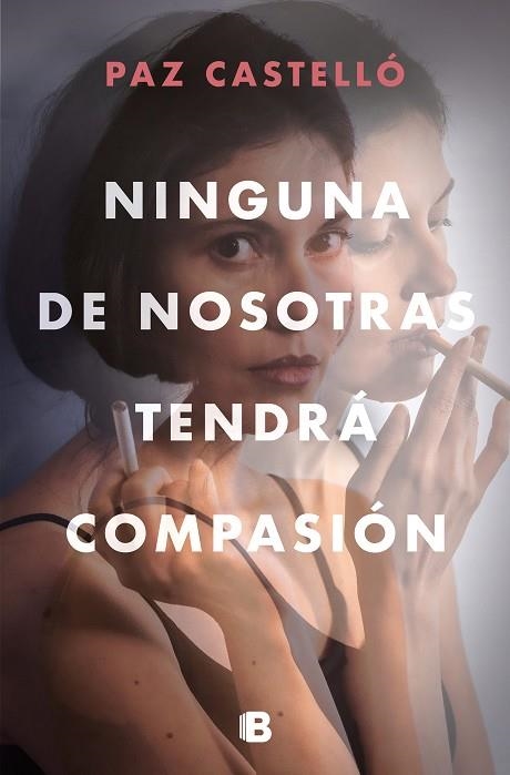NINGUNA DE NOSOTRAS TENDRÁ COMPASIÓN | 9788466669290 | CASTELLÓ, PAZ | Llibreria La Gralla | Llibreria online de Granollers