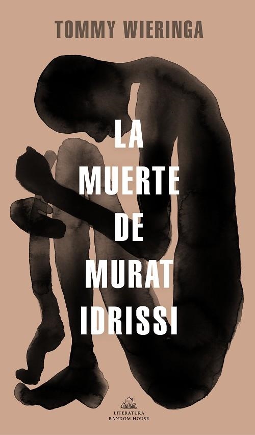 MUERTE DE MURAT IDRISSI, LA  | 9788439737407 | WIERINGA, TOMMY | Llibreria La Gralla | Librería online de Granollers