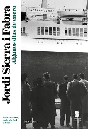 ALGUNOS DÍAS DE ENERO (INSPECTOR MASCARELL 12) | 9788401025389 | SIERRA I FABRA, JORDI | Llibreria La Gralla | Llibreria online de Granollers