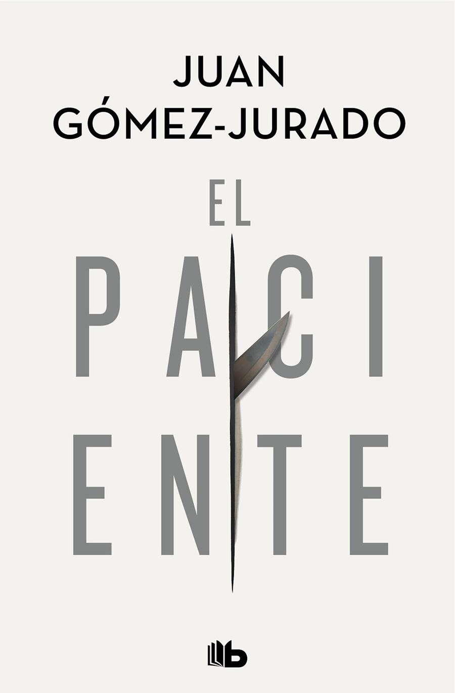PACIENTE, EL | 9788413142715 | GÓMEZ-JURADO, JUAN | Llibreria La Gralla | Llibreria online de Granollers