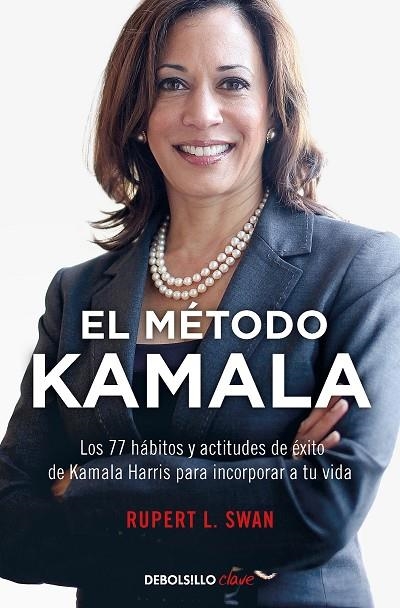 MÉTODO KAMALA, EL  | 9788466357630 | SWAM, RUPERT L. | Llibreria La Gralla | Llibreria online de Granollers