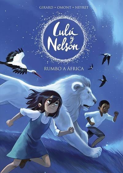 RUMBO A ÁFRICA (LULU Y NELSON) | 9788420441078 | NEYRET, AURÉLIE; OMONT, JEAN-MARIE | Llibreria La Gralla | Llibreria online de Granollers