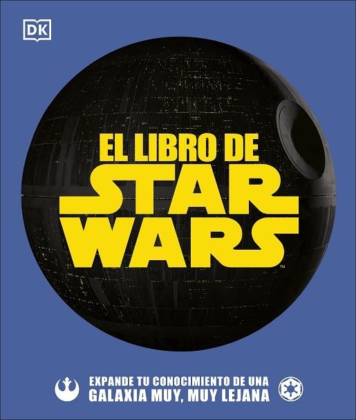 LIBRO DE STAR WARS, EL  | 9780241507643 | VVAA | Llibreria La Gralla | Llibreria online de Granollers